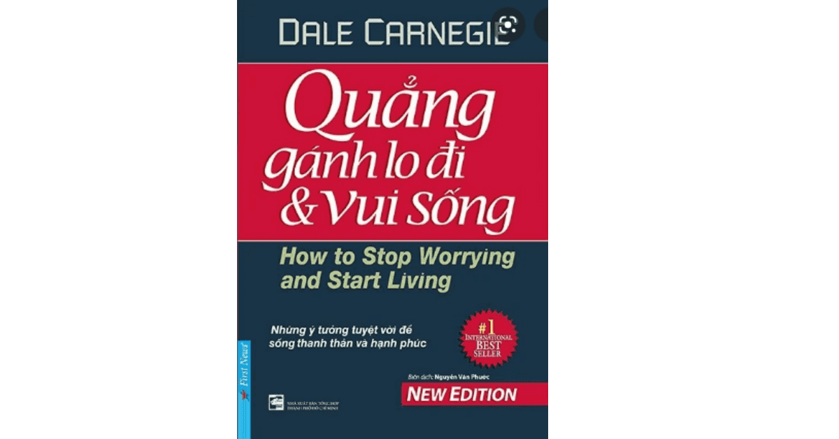 quẳng gánh lo đi và vui sống