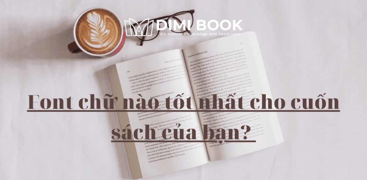 Font chữ nào tốt nhất cho sách của bạn?