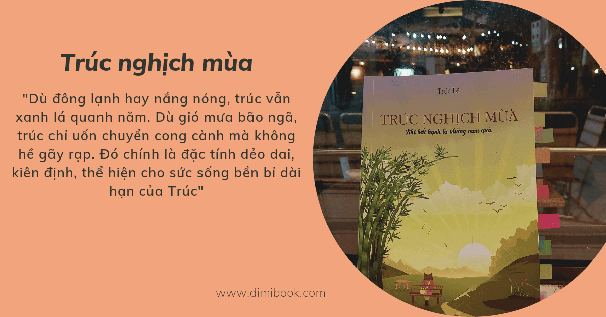 Trúc nghịch mùa – cái nhìn mới từ một câu chuyện cũ