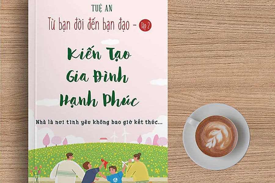 Kiến tạo gia đình hạnh phúc