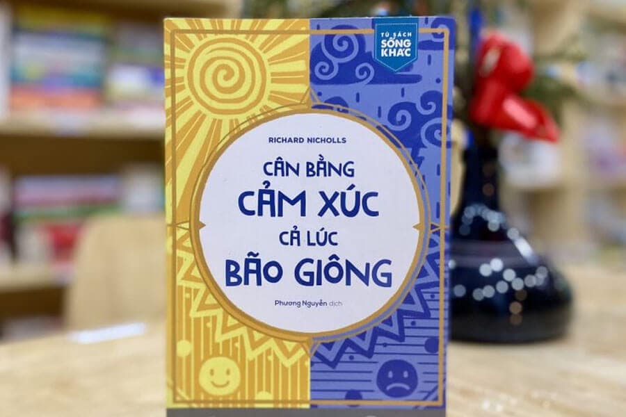 Cân bằng cảm xúc, cả lúc bão giông
