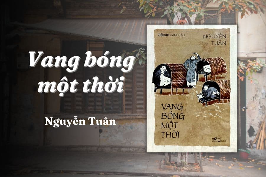 Vang Bóng Một Thời (Tái Bản)