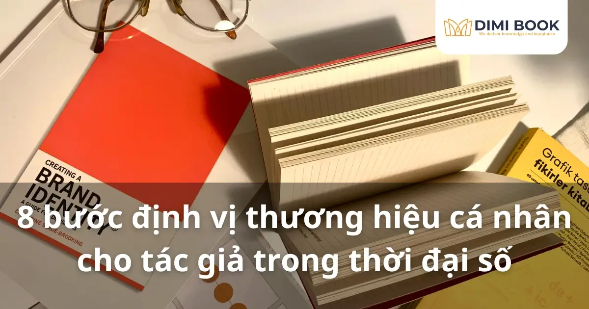 Định vị thương hiệu cá nhân cho tác giả