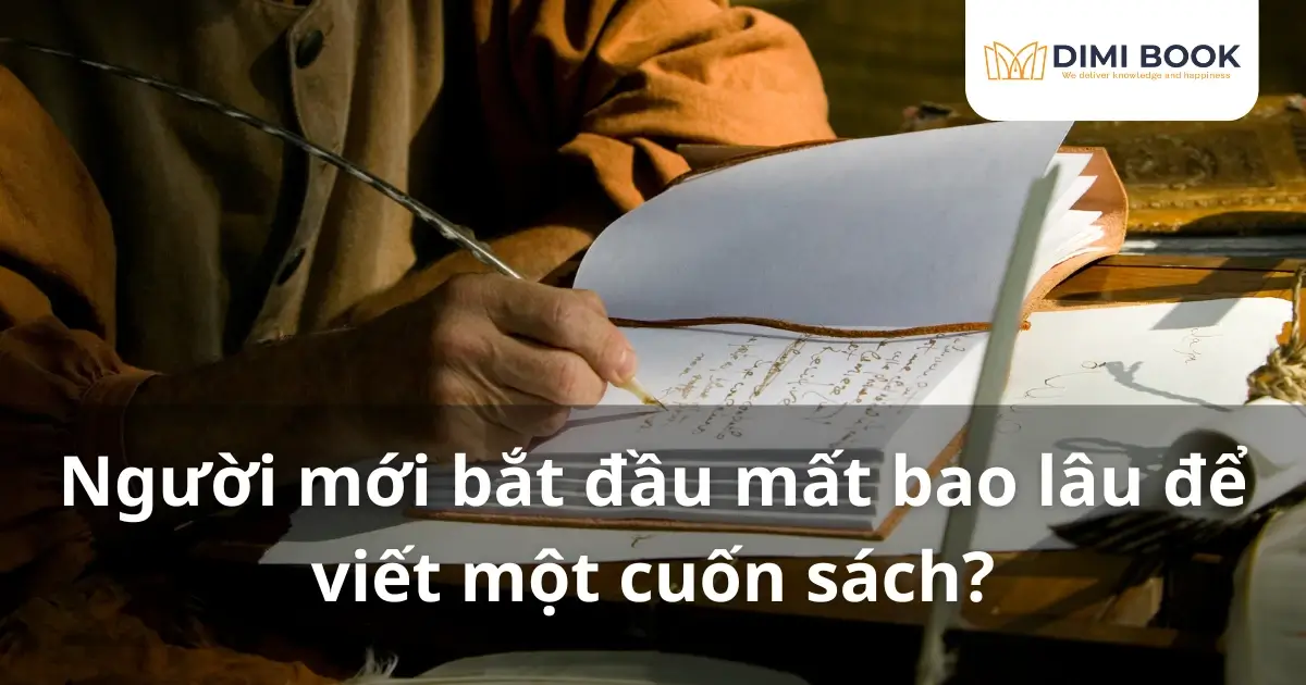 Mất bao lâu để viết một cuốn sách