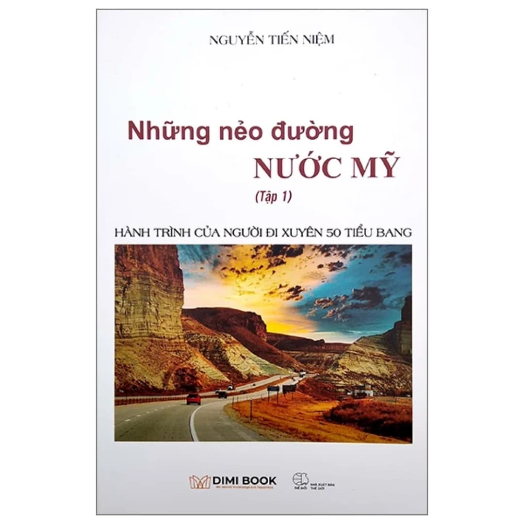 Những nẻo đường nước Mỹ - Tập 1