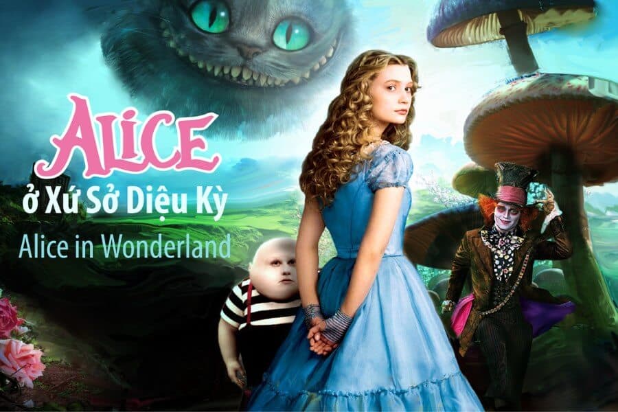 Alice ở xứ sở thần tiên – Hành trình nhiệm màu cho trẻ em suốt 158 năm