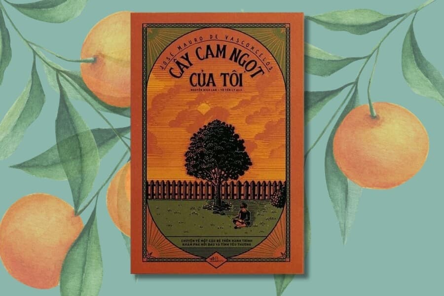 “Cây cam ngọt của tôi”