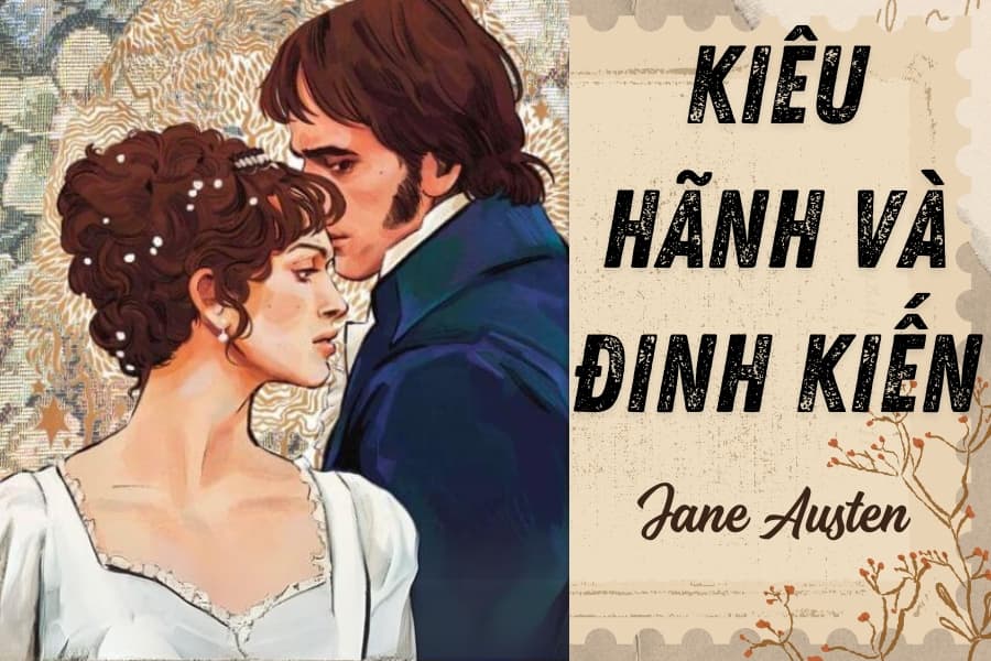 “Kiêu hãnh và định kiến”